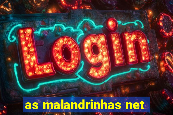 as malandrinhas net